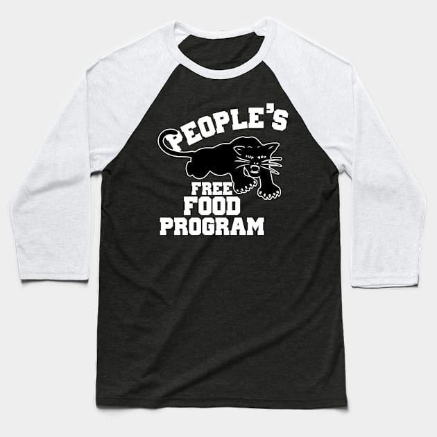 Black Owned, Black Panther Free Food Program Baseball T-Shirt by For the culture tees